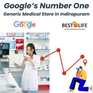 Google’s Number One Generic Medical Store in Indirapuram
